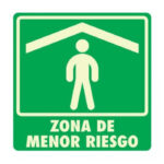 Señal Zona De Menor Riesgo, 25X25, Estireno Foto, Mod. 007