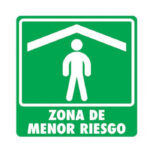 Señal Modelo 007 Zona De Menor Riesgo 40X40 Normal Estireno