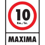 Señal Velocidad Máxima 10 Km/Hr, 30X40, Normal Estireno, Mod. 078