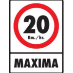 Señal Modelo 079 Velocidad Máxima 20 Km/Hr 30X40 Normal Estireno
