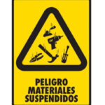 Señal Modelo 146 Peligro Materiales Suspendidos 30X40 Normal Estireno