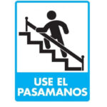 Señal Modelo 169 Usa El Pasamanos 30X40 Normal Estireno