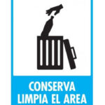 Señal Modelo 186 Conserva Limpia El Área 30X40 Normal Estireno