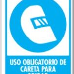 Señal Modelo 098 Uso Obligatorio De Careta Para Soldar 30X40 Normal Estireno