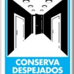 Señal Modelo 171 Conserva Despejadoslos Pasillos 30X40 Normal Estireno