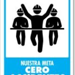 Señal Modelo 161 Nuestra Meta Cero Accidentes 30X40 Normal Estireno