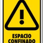 Señal Modelo 145 Espacio Confinado Estireno 30X40