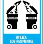 Señal Modelo 190 Utiliza Los Recipientes Para Tirar La Basura 30X40 Normal Estireno